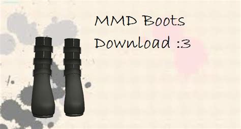Mmd Boots By Xxshinymarinexx On Deviantart