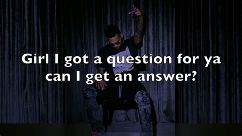 Chris Brown Questions Lyrics Youtube