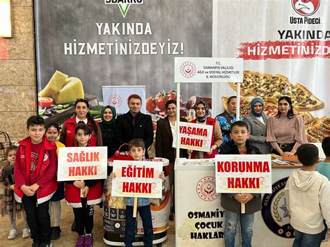 20 kasım dünya Çocuk hakları günü etkinliği osmaniye aile ve sosyal hizmetler İl müdürlüğü