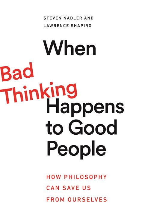 When Bad Thinking Happens To Good People Princeton University Press
