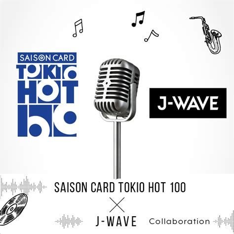 Saison Card Tokio Hot 100 × J Wave
