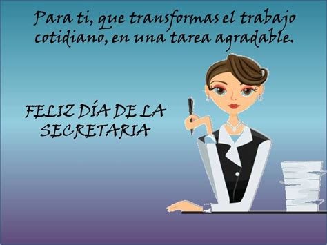 Diadelasecretaria2014 Frases Para Felicitar Feliz Dia Secretaria