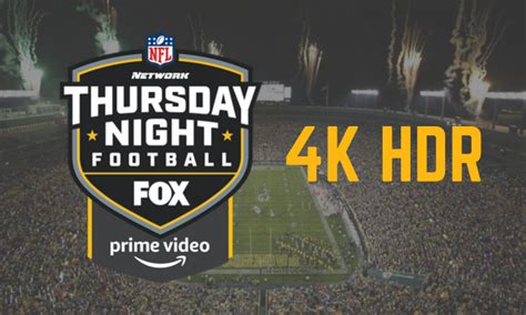 Inside Fox Sports Upcoming Season Of 4k Hdr Distribution Of Thursday