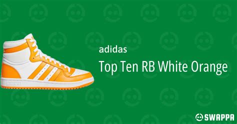 Adidas Top Ten Rb White Orange Swappa