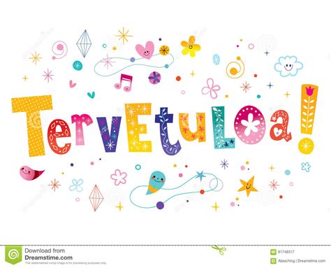 Tervetuloa - Welcome In Finnish Language Stock Vector - Illustration of lettering, tervetuloa ...