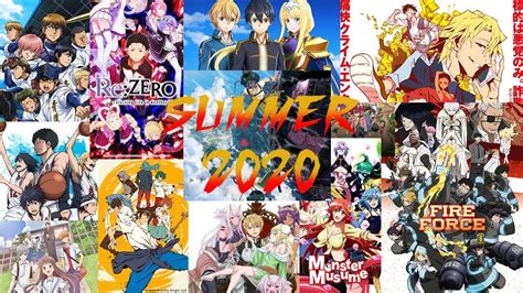 Summer 2020 Anime Season What Will I Be Watching Youtube