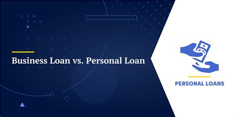 Business Loan Vs Personal Loan Which One To Use For Business Financing