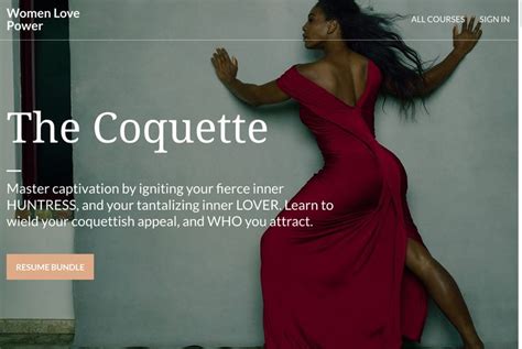 13 Feminine Seduction Archetypes The Coquette Women Love Power In