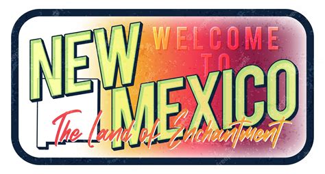 Premium Vector Welcome To New Mexico Vintage Rusty Metal Sign Vector