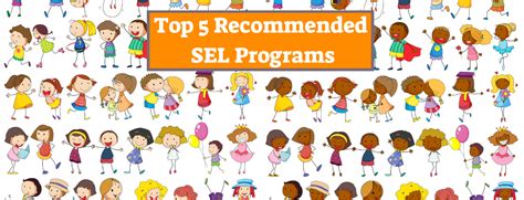 Top 5 Recommended Sel Programs 2022 Thinkfives