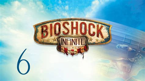 Bioshock Infinite Gameplay En Español Parte 6 1080p