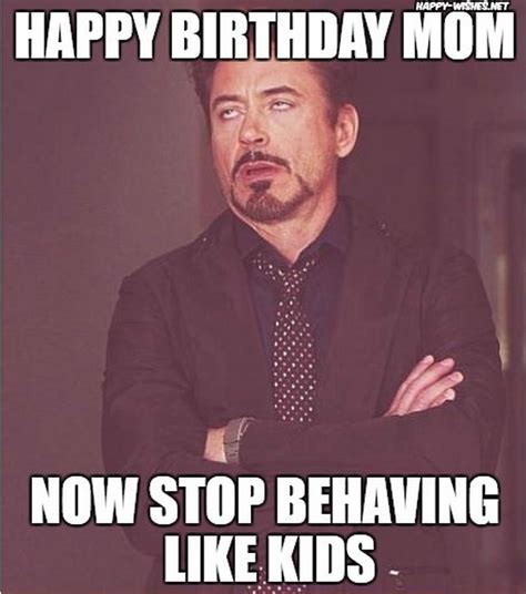 101 Happy Birthday Mom Memes For The Best Mother In The World