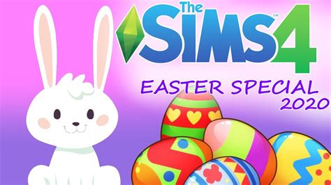 The Sims 4 Creating Easter Themed Sims Easter Special 2020 Youtube