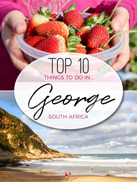 George Is The Gateway To The South African Garden Route And Most People