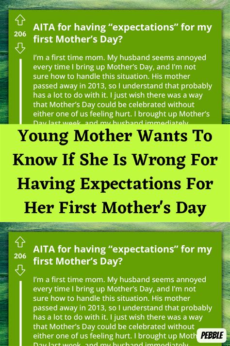 Young Mother Wants To Know If She Is Wrong For Having Expectations For Her First Mother S Day