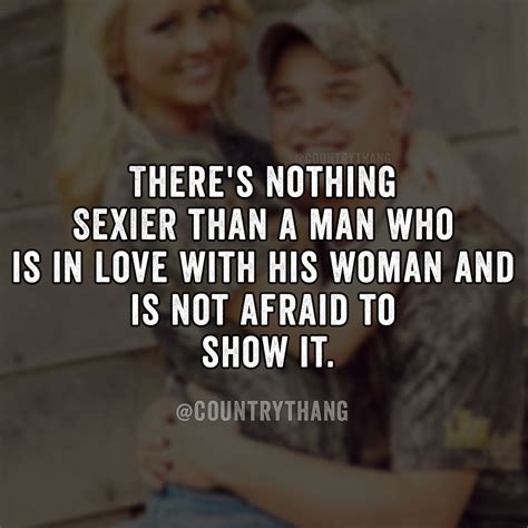 There S Nothing Sexier Than A Man Who Is In Love With His Woman And Is Not Afraid To Show It