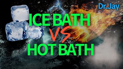Ice Bath Vs Hot Bath Diet Bath Youtube