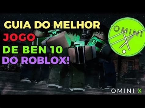 TUDO QUE VOCÊ PRESCISA SABER DO JOGO OMNI X O JOGO MAIS HYPADO DE BEN