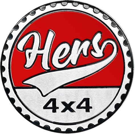 Hers Badge Rated Car Emblem 4 X 4 Metal Automotive Badge