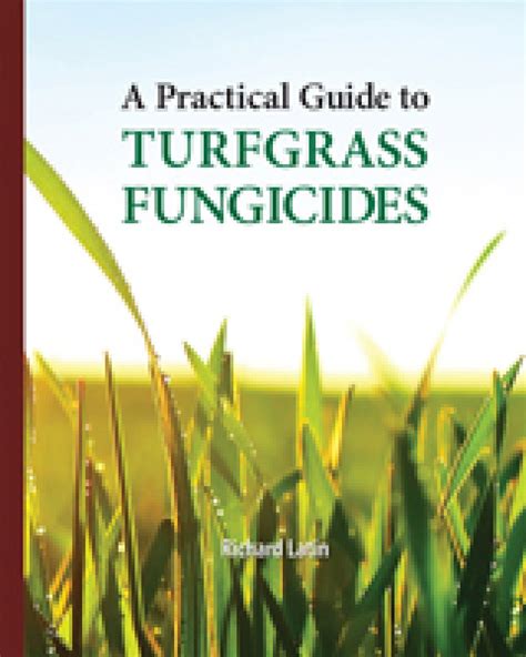 A Practical Guide To Turfgrass Fungicides Nhbs Academic