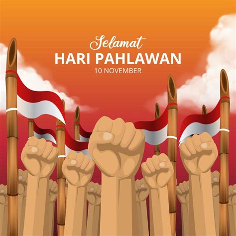 Hari Pahlawan Nasional Or Indonesia Heroes Day Background With Fist And