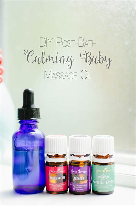 No wonder i was blown away! DIY Post-Bath Calming Baby Massage Oil | Essential oils ...
