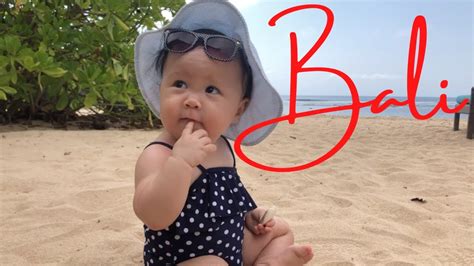 Bali Trip with a toddler - YouTube