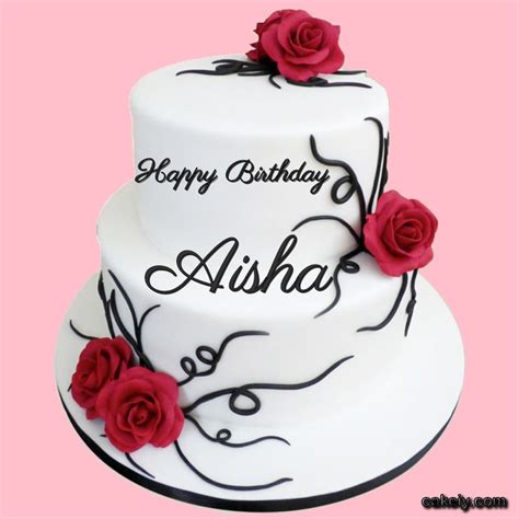 🎂 Happy Birthday Aisha Cakes 🍰 Instant Free Download