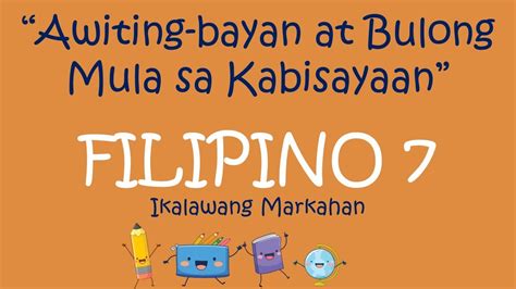 Filipino 7 Bulong At Awiting Bayan Student Posters Fi