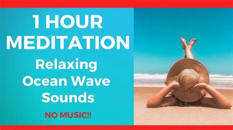 Relaxing Ocean Waves For Stress Relief No Music Relaxation Meditation Peaceful Sound