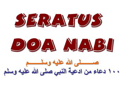 Maybe you would like to learn more about one of these? IBNU OMAR AL-MADANI: SERATUS DOA RASULULLAH SAW