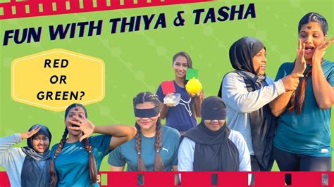 Red Or Green Challenge With Thiya And Tasha Youtube