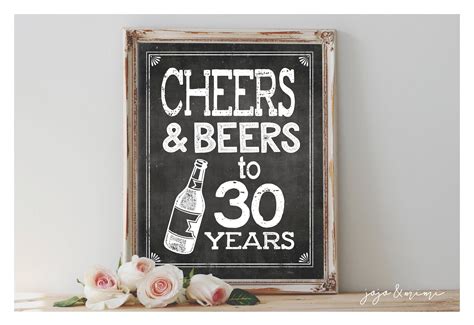 Instant Cheers And Beers To 30 Years Printable 8x10