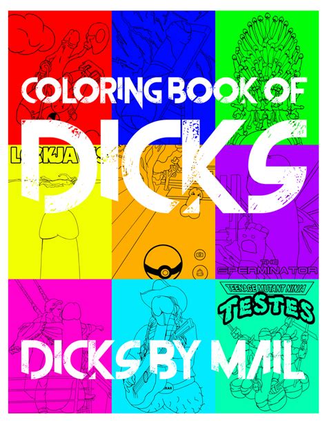 Eat A Bag Of Dicks Coloring Book Dicks By Mail Anonymously Mail A Bag Of Dicks
