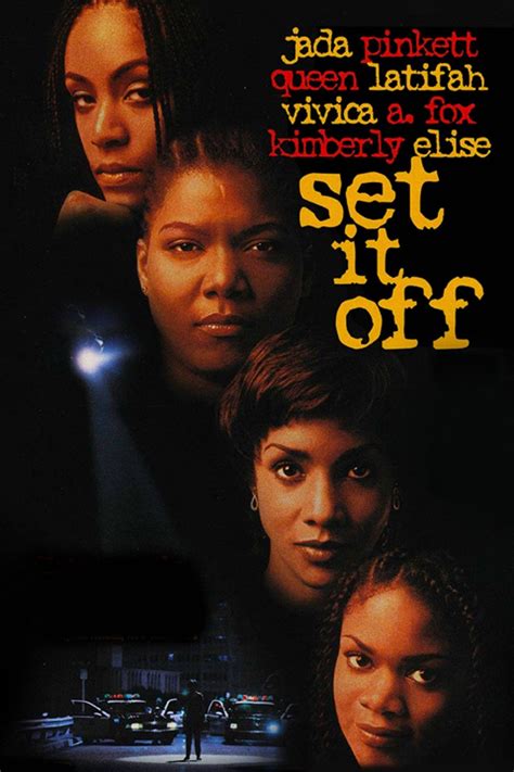 Set It Off Pictures Rotten Tomatoes