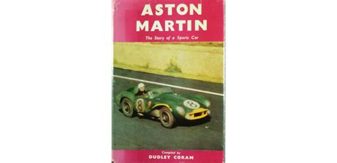 Aston Martin The Story Of A Sports Car