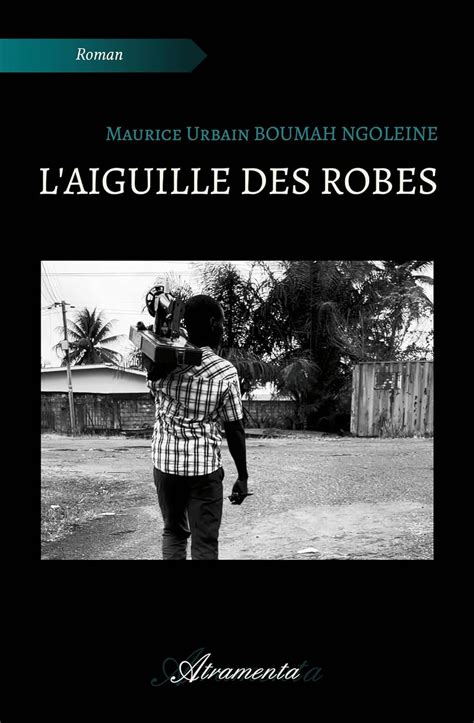Laiguille Des Robes French Edition Ebook Boumah