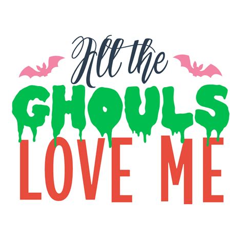 All The Ghouls Love Me, Halloween Free Svg File - SVG Heart