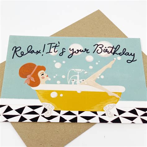 Relax Its Your Birthday Card Relax Birthday Card Etsy