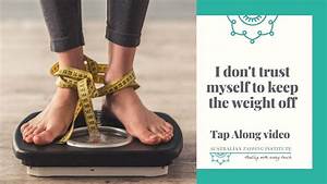 Weight Loss Stress Tap Along Video Youtube