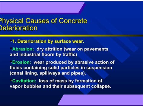 Physical Causes Of Concrete Deterioration