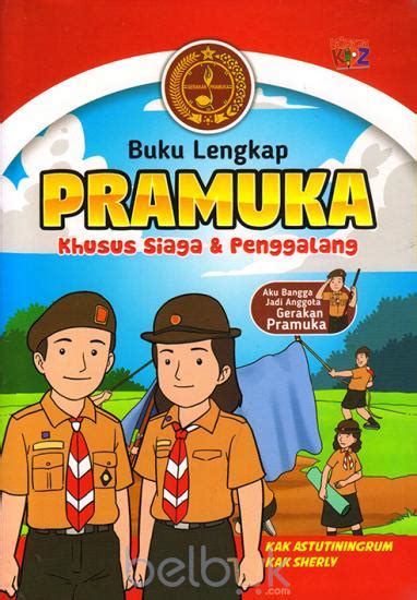 Buku pramuka buku pramuka boyman pdf files. Buku Lengkap Pramuka Khusus Siaga dan Penggalang: Kak ...