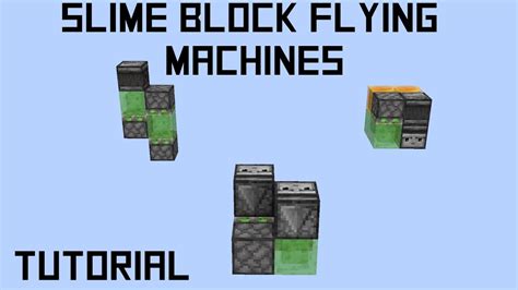 How To Build 3 Simple Slime Block Flying Machines In Minecraft Youtube