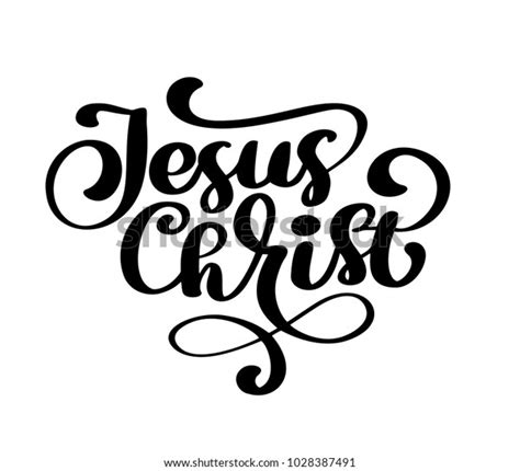 Hand Drawn Jesus Christ Lettering Text Stock Vector Royalty Free