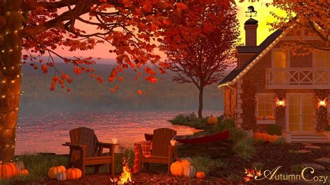 Autumn Lake House Ambience Crackling Fire Sounds Autumn Nature Sounds