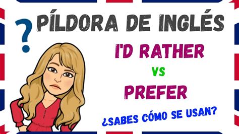 Como Se Usa El I D RATHER Y PREFER En INGLES YouTube