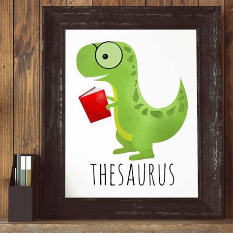 Thesaurus Cute Punny Printable 8x10 Digital Print Funny Poster Dinosaur