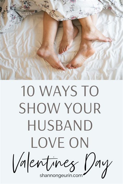 How To Show Love To Your Husband How To Show Love Love You Husband