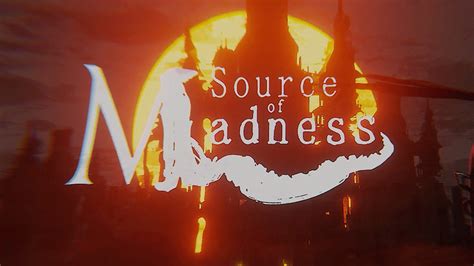 Source Of Madness Official Gameplay Reveal Trailer Gamespot
