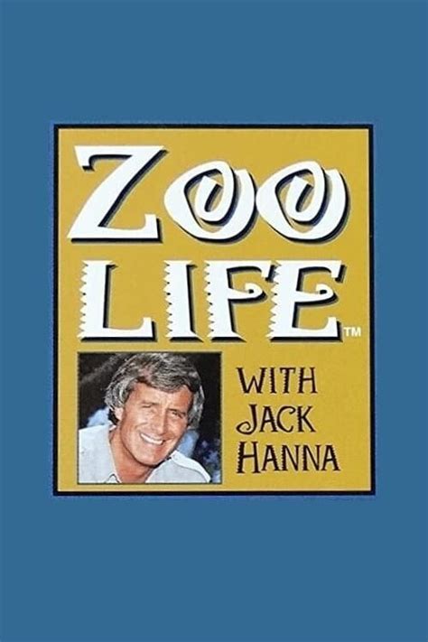 Zoolife With Jack Hanna Where To Watch And Stream Tv Guide